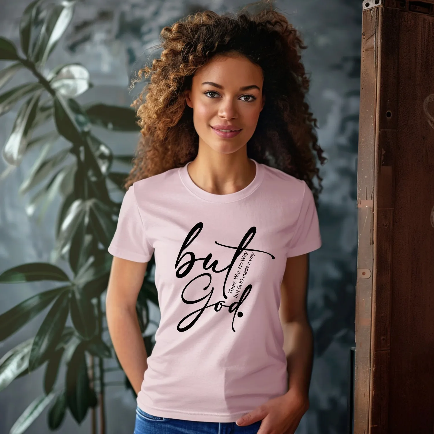 But God  Inspirational Religious T-Shirt  Faith & Comfort Combined